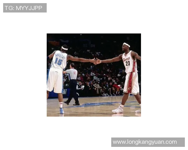 安东尼与詹姆斯对决回顾：篮球场上的传奇之战与友谊的碰撞