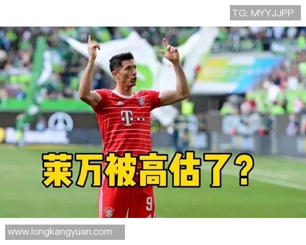 莱万回归旧主场遭拜仁球迷嘘声四起令人唏嘘的忘恩负义时刻